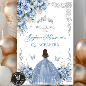 Elegant Baby Blue Roses Welcome Sign Template with Silver Crown | Sweet Sixteen Quinceanera Party Decorations | Printable EDITABLE TEMPLATE Mis Quince Girl 15 16th Birthday Butterflies INSTANT Download