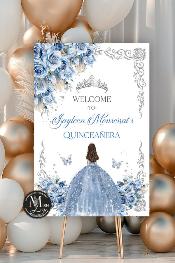 Elegant Baby Blue Roses Welcome Sign Template with Silver Crown | Sweet Sixteen Quinceanera Party Decorations | Printable EDITABLE TEMPLATE Mis Quince Girl 15 16th Birthday Butterflies INSTANT Download